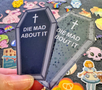 Die Mad about it Coffin Sticker