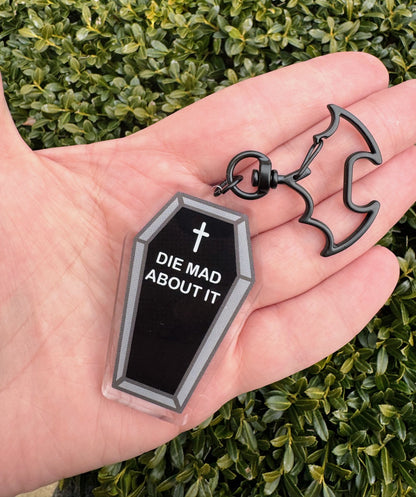 2” “Die Mad About It" Coffin Keychain